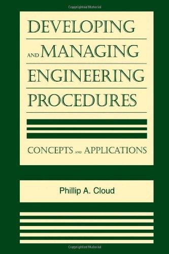 Developing and Managing Engineering Procedures: Concepts and Applications