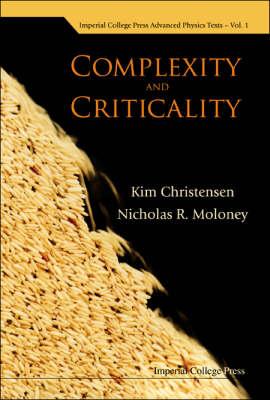 Complexity and Criticality (Advanced Physics Texts)