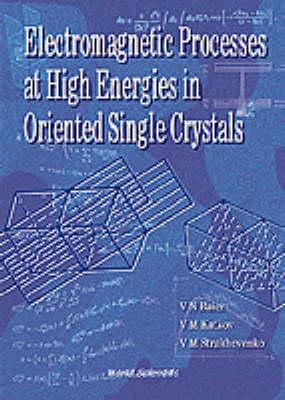 Electromagnetic Processes at High Energies in Oriented Single Crystals