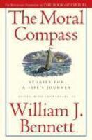 The Moral Compass: Stories for a Life's Journey