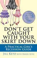 Don't Get Caught with Your Skirt Down