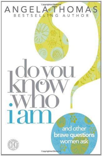 Do You Know Who I Am?