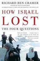 How Israel Lost: The Four Questions