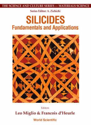 Silicides: Fundamentals and Applications