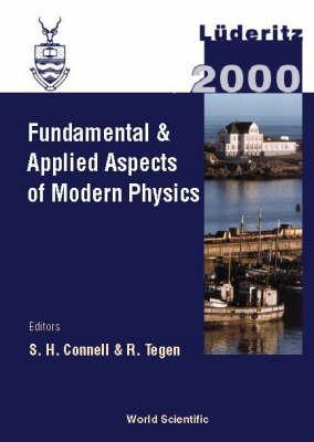 Fundamental and Applied Aspects of Modern Physics