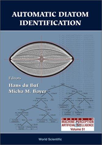 Automatic Diatom Identification (Series in Machine Perception and Artifical Intelligence) 