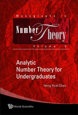 Analytic Number Theory for Undergraduates (Monographs in Number Theory)