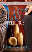 The Last Prejudice