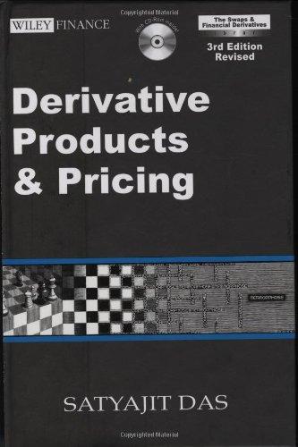 The Swaps & Financial Derivatives Library: Products, Pricing, Applications and Risk Management, 3rd Edition Revised (Boxed Set) (Wiley Finance) 