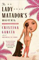 The Lady Matador's Hotel