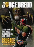 Judge Dredd: Crusade & Frankenstein Division