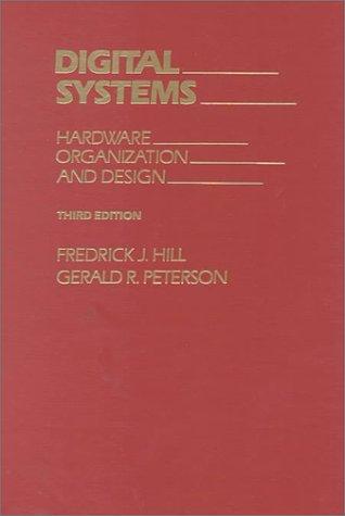 Digital Systems: Hardware Organization and Design 