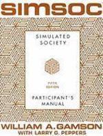 Simsoc: Simulated Society, Participant's Manual: Fifth Edition (Participant's Manual)