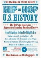 Hip-Hop U.S. History: The New and Innovative Approach to Learning American History [With Audio CD]