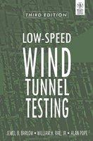 Low-Speed Wind Tunnel Testing, 3Rd Ed
