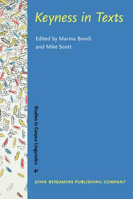 Keyness in Texts (Studies in Corpus Linguistics)