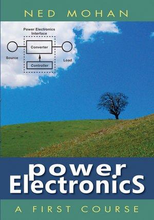 First Course on Power Electronics