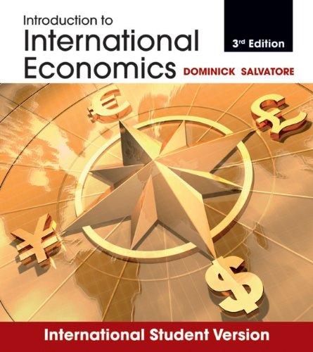 Introduction to International Economics. Dominick Salvatore 