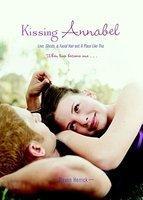 Kissing Annabel: Love, Ghosts, and Facial Hair; A Place Like This