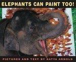 Elephants Can Paint Too!