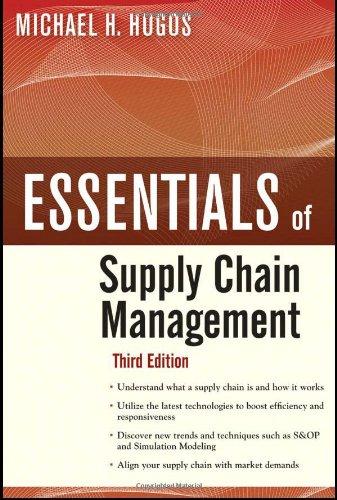 Essentials of Supply Chain Management, Third Edition
