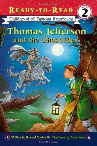 Thomas Jefferson and the Ghostriders