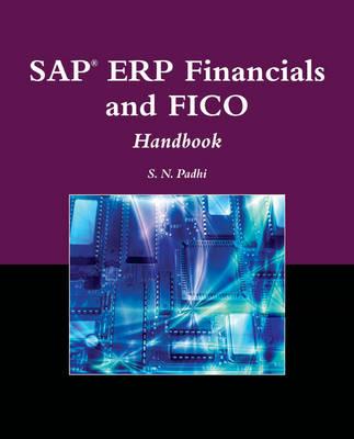 SAP ERP Financials and FICO Handbook (The Jones and Bartlett Publishers Sap Book Series)