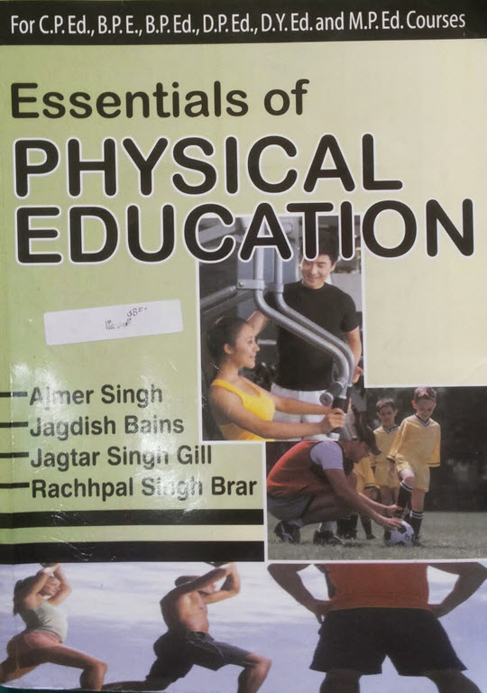 ESSENTIALS OF PHYSICAL EDUCATION (Latest Edition)
