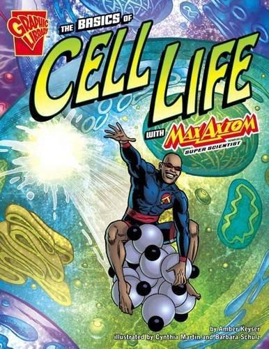 The Basics of Cell Life