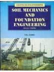 Soil Mechanics And Foundation Engineering,1/E