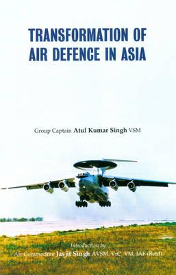 Transformation of Air Defence in Asia