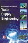 Environmental Engineering - 1 Water Supply Engineering