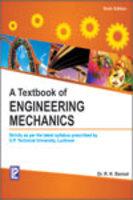 A Textbook of Engineering Mechanics (U.P. Technical University, Lucknow)