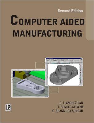Computer Aided Manufacturing