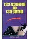 Cost Accounting and Cost Control