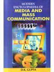Modern Encyclopaedia of Media & Mass Communication (Set of 3 Vols.) 01 Edition