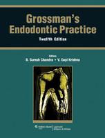 Grossman’s Endondontic Practice