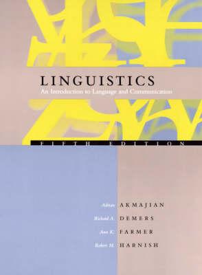 Linguistics: An Introduction to Language and Communication