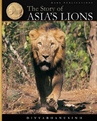 Story of Asia's Lions, The