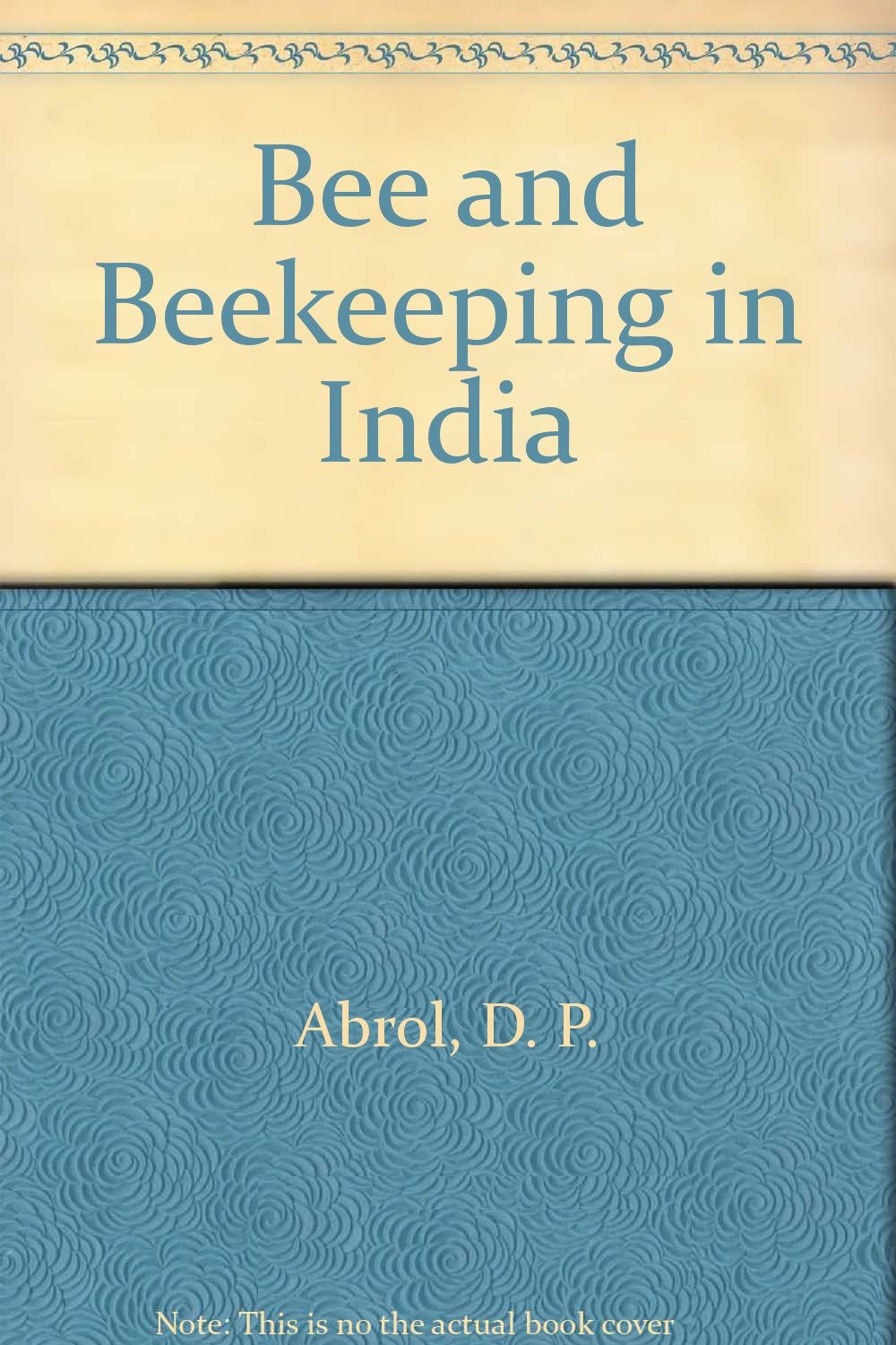 Bees and Bee Keeping in India