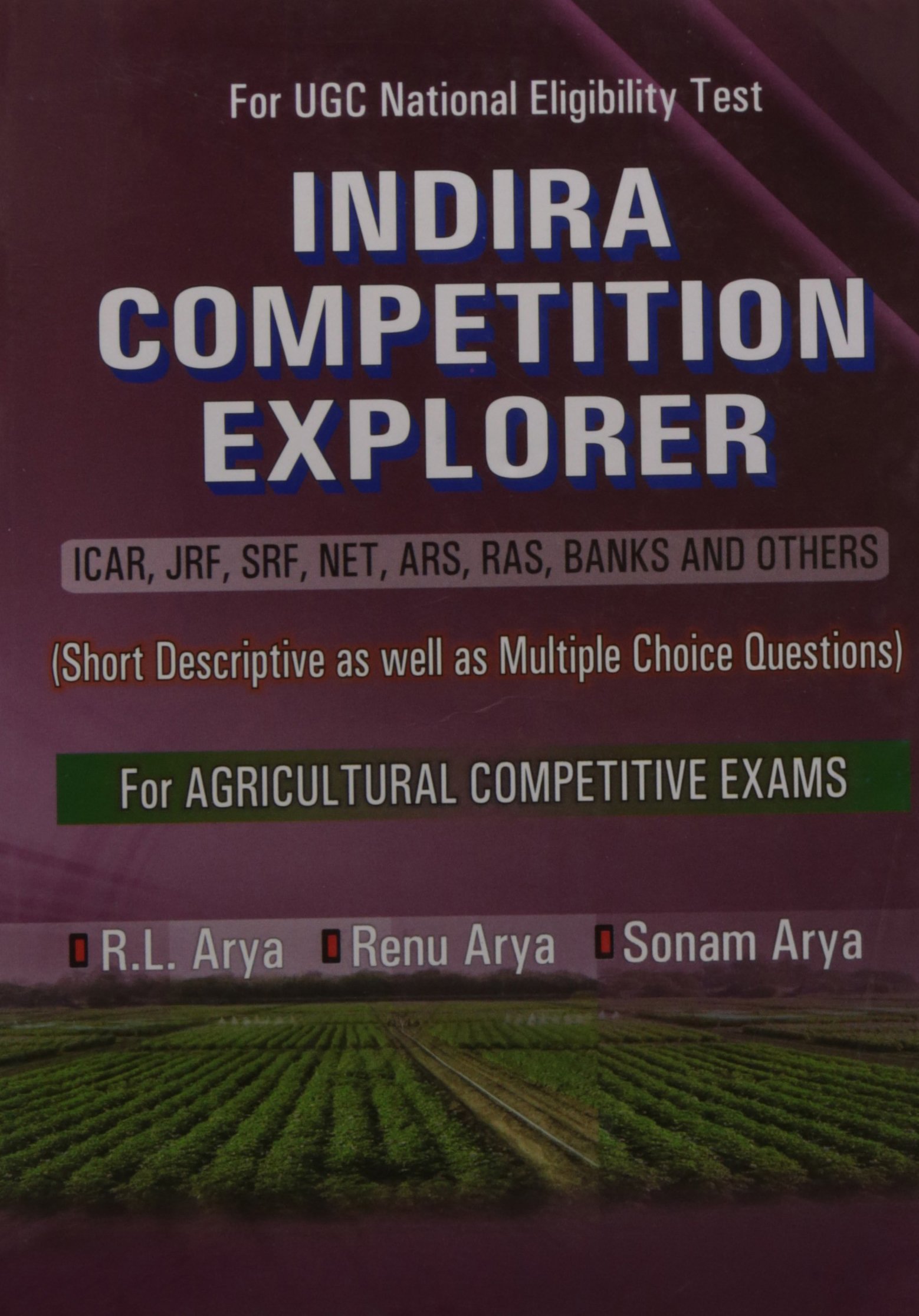 Indira Competition Explorer for Agriculture Comp. Exam.