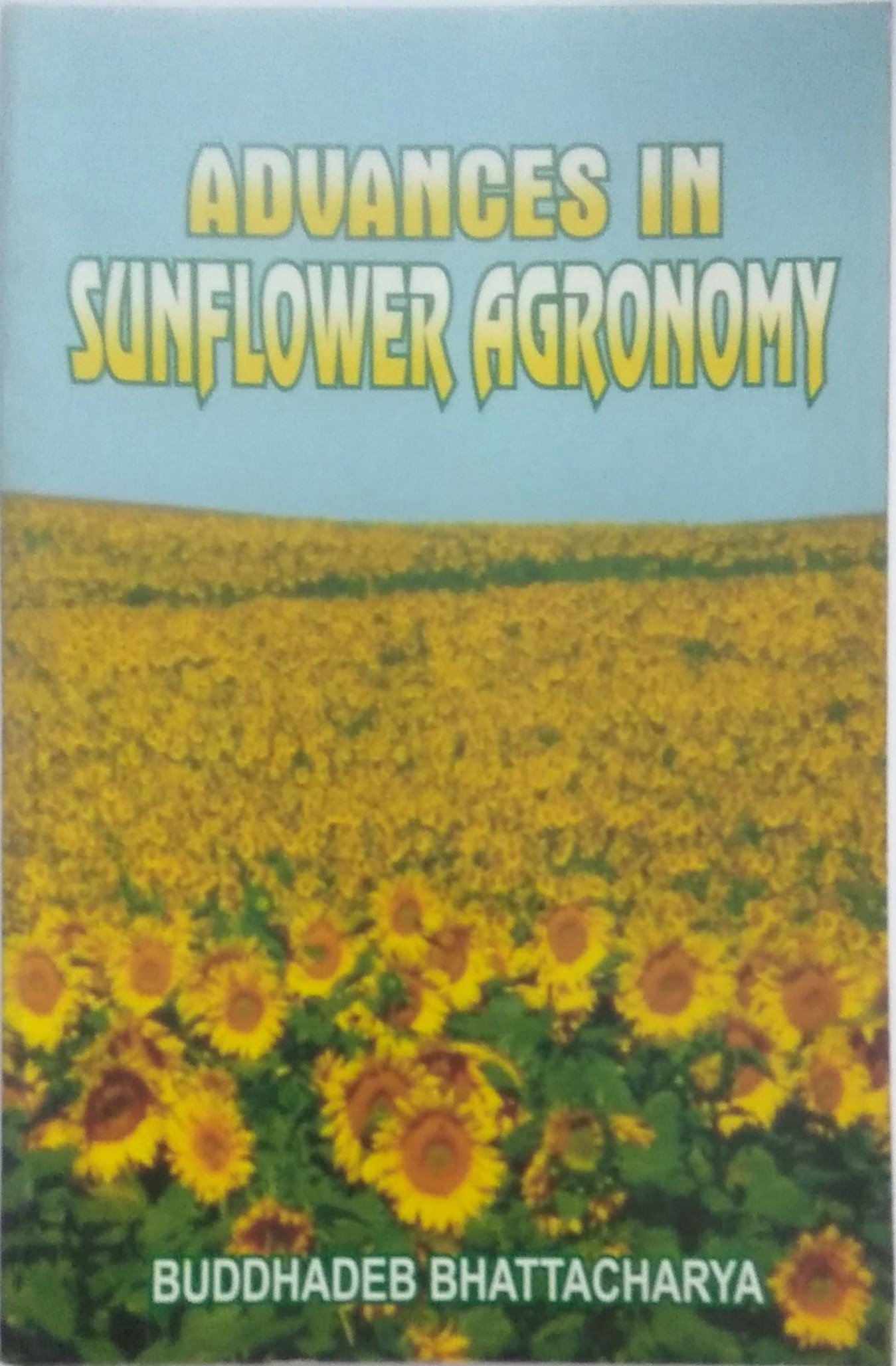 Advances in Sunflower Agronomy