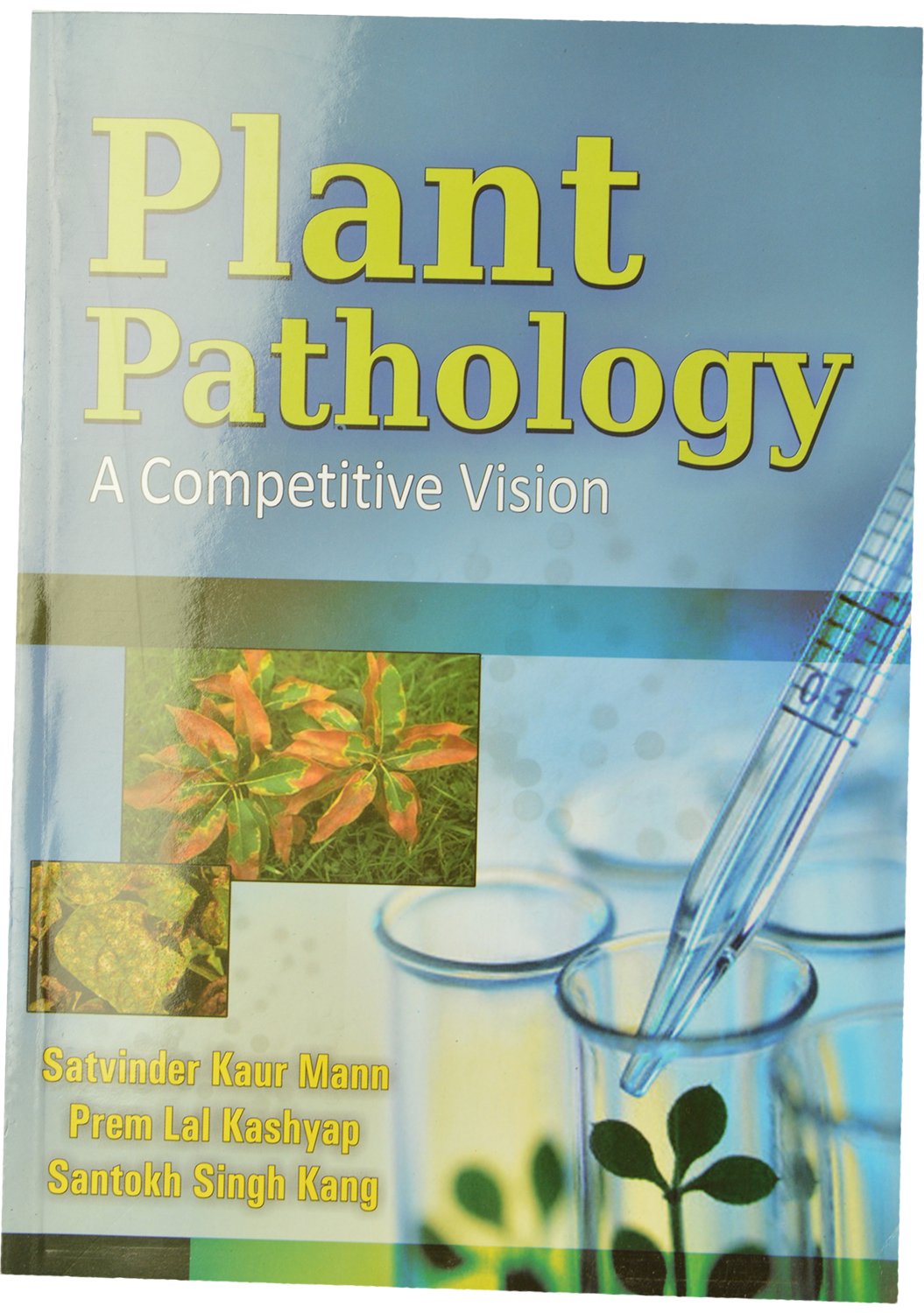 Plant Pathology : A Corporative Vision