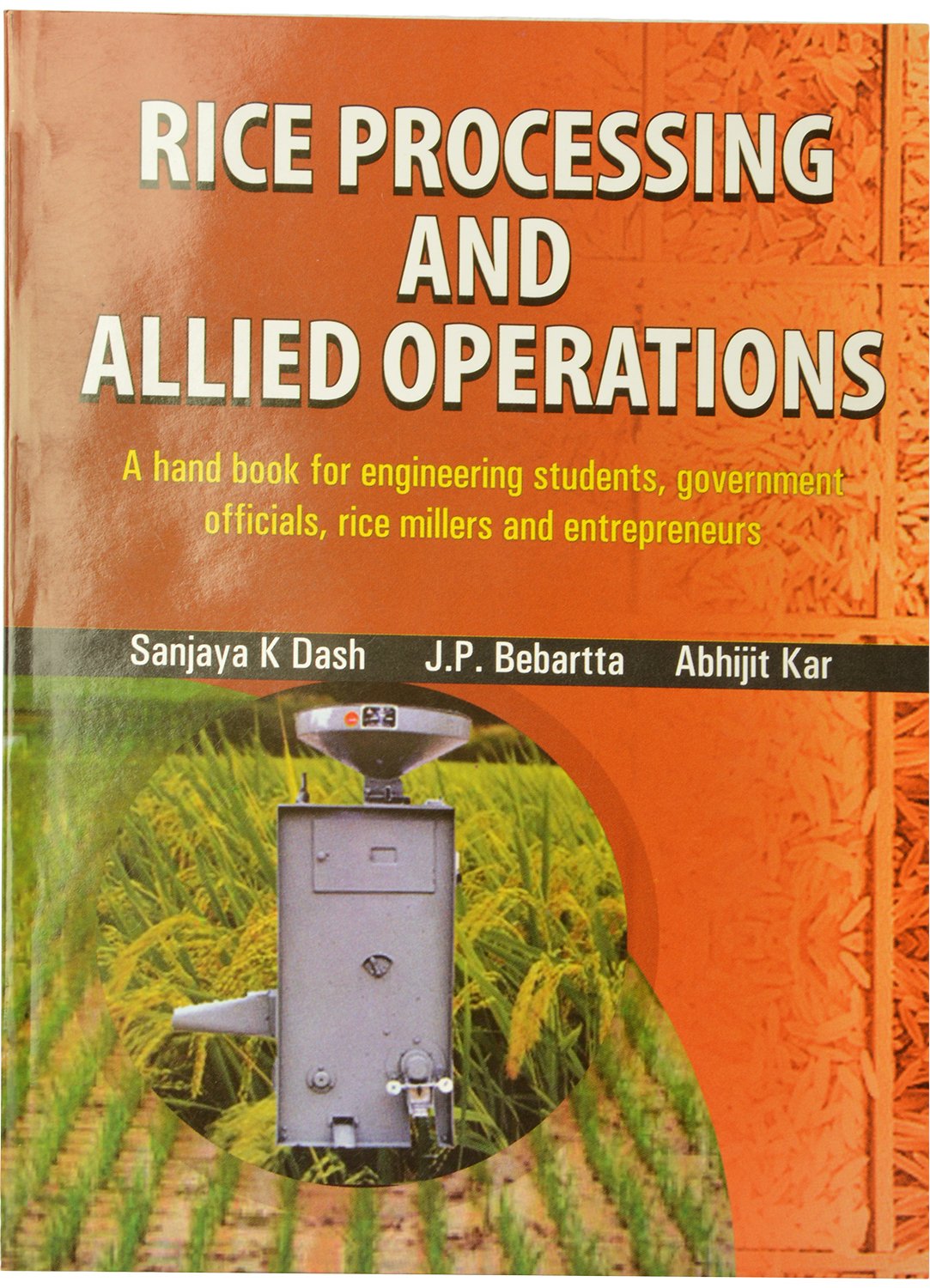 Rice Processing and Allied Operations