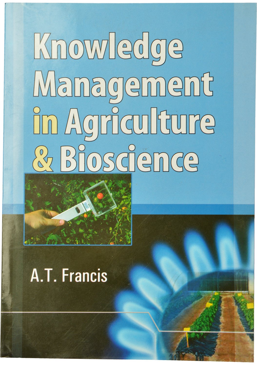 Knowledge Management in Agriculture and Business