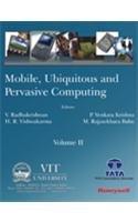 Mobile, Ubiquitous and Pervasive Computing Vol 2