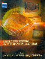 Emerging Trends In The Banking Sector