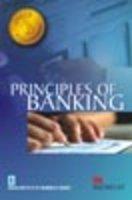 Principles of Banking : (For JAIIB Examination) IIBF