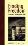 Finding Freedom: Writings from Death Row