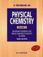 A Textbook Of Physical Chemistry Vol 4 3/e